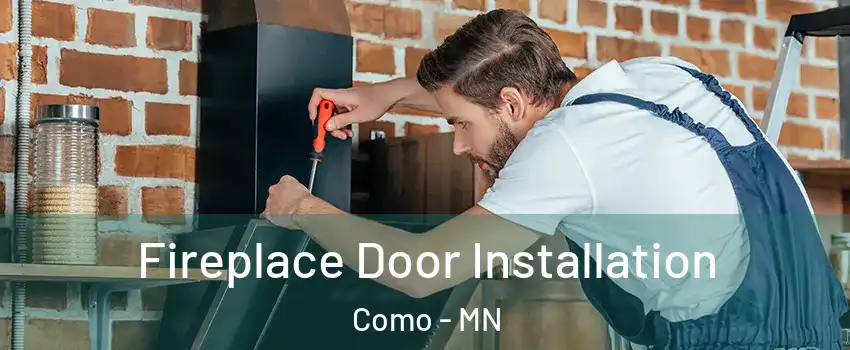 Fireplace Door Installation Como - MN