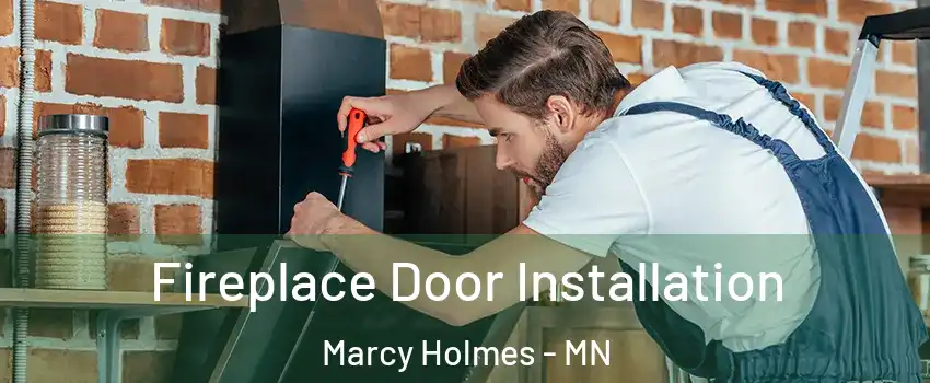 Fireplace Door Installation Marcy Holmes - MN
