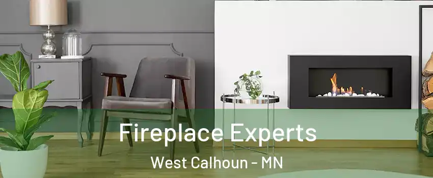 Fireplace Experts West Calhoun - MN