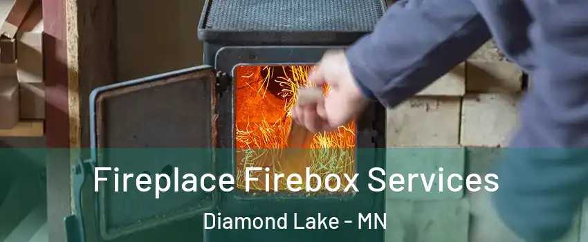 Fireplace Firebox Services Diamond Lake - MN
