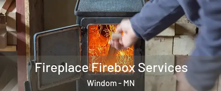 Fireplace Firebox Services Windom - MN