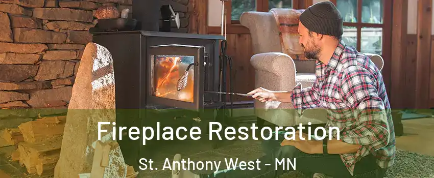 Fireplace Restoration St. Anthony West - MN