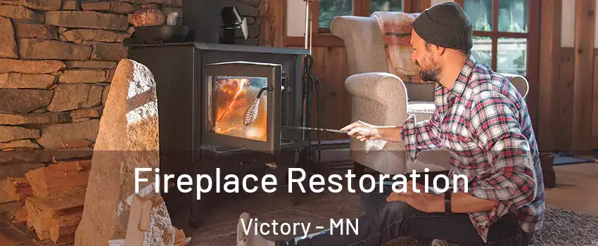 Fireplace Restoration Victory - MN
