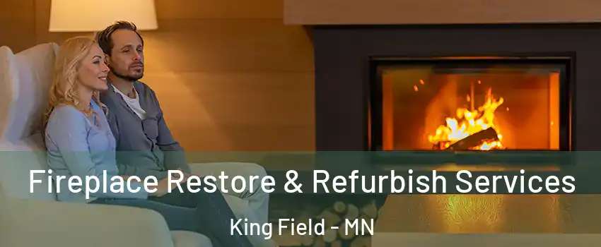 Fireplace Restore & Refurbish Services King Field - MN
