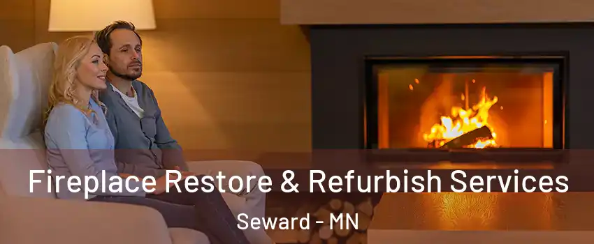 Fireplace Restore & Refurbish Services Seward - MN