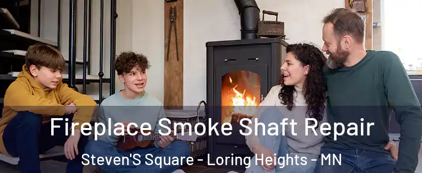Fireplace Smoke Shaft Repair Steven'S Square - Loring Heights - MN