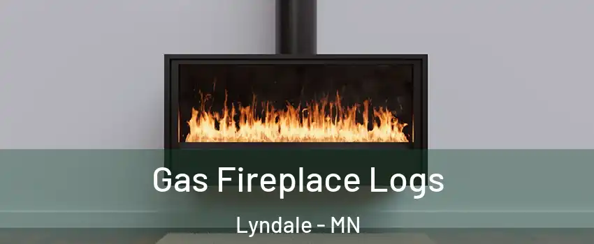 Gas Fireplace Logs Lyndale - MN