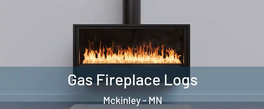 Gas Fireplace Logs Mckinley - MN