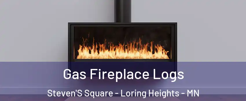 Gas Fireplace Logs Steven'S Square - Loring Heights - MN