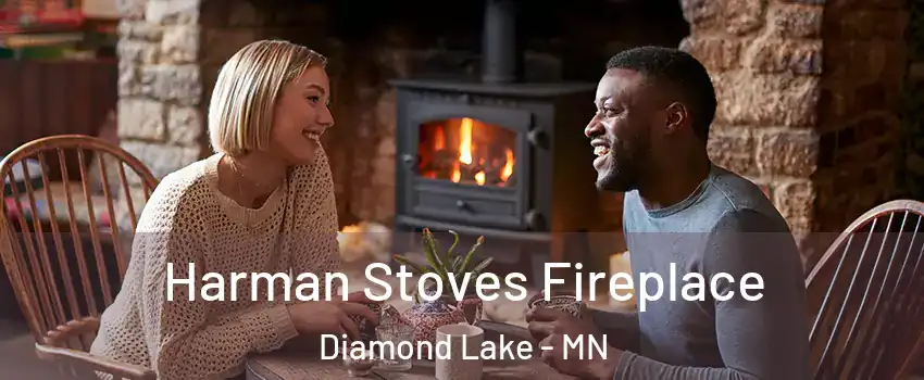 Harman Stoves Fireplace Diamond Lake - MN