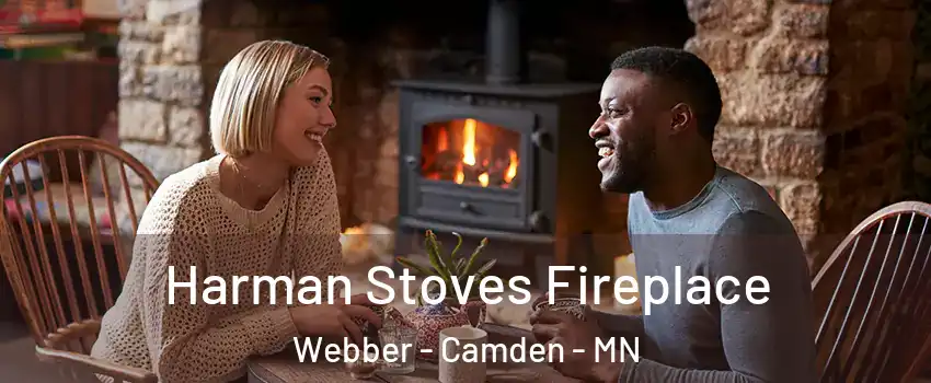 Harman Stoves Fireplace Webber - Camden - MN