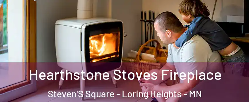 Hearthstone Stoves Fireplace Steven'S Square - Loring Heights - MN