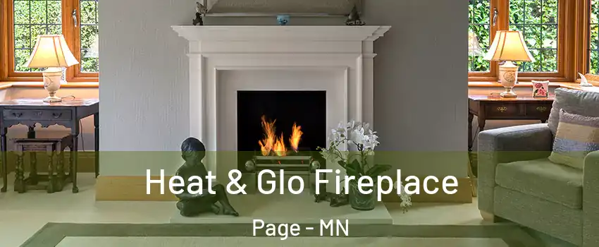 Heat & Glo Fireplace Page - MN