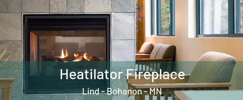 Heatilator Fireplace Lind - Bohanon - MN