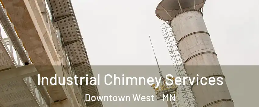 Industrial Chimney Services Downtown West - MN