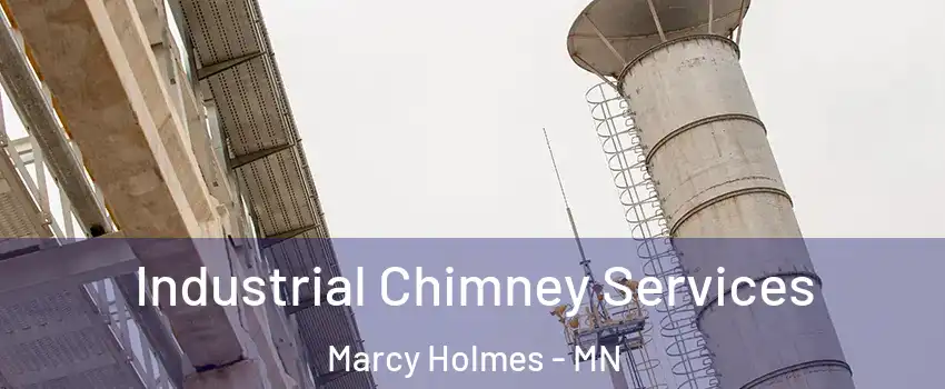 Industrial Chimney Services Marcy Holmes - MN
