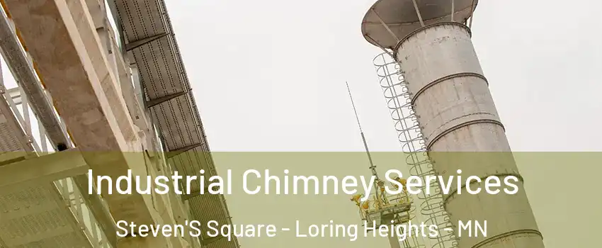 Industrial Chimney Services Steven'S Square - Loring Heights - MN