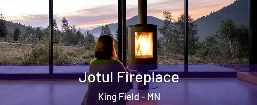 Jotul Fireplace King Field - MN