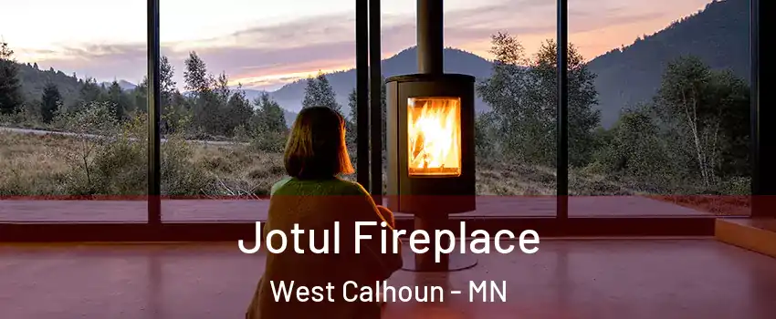 Jotul Fireplace West Calhoun - MN