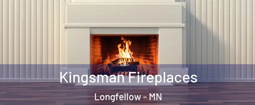 Kingsman Fireplaces Longfellow - MN