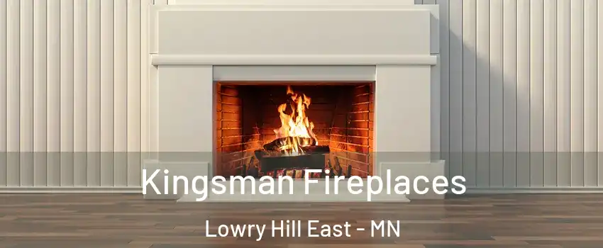 Kingsman Fireplaces Lowry Hill East - MN