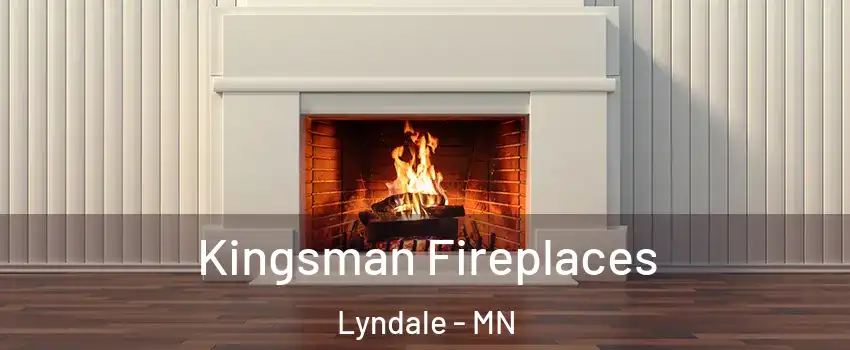 Kingsman Fireplaces Lyndale - MN