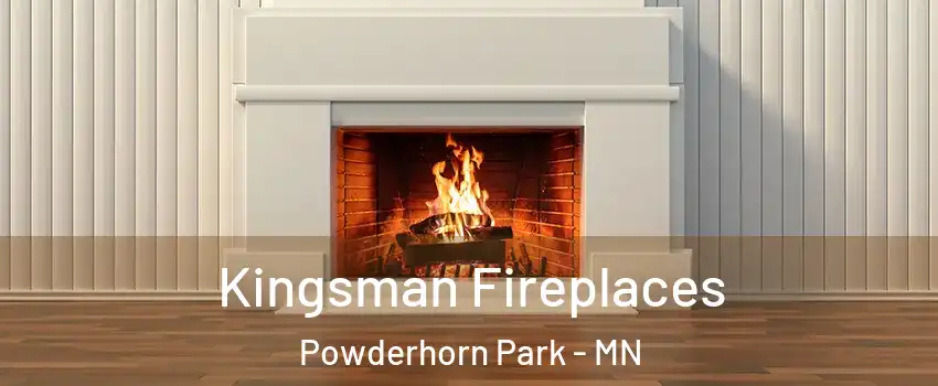 Kingsman Fireplaces Powderhorn Park - MN