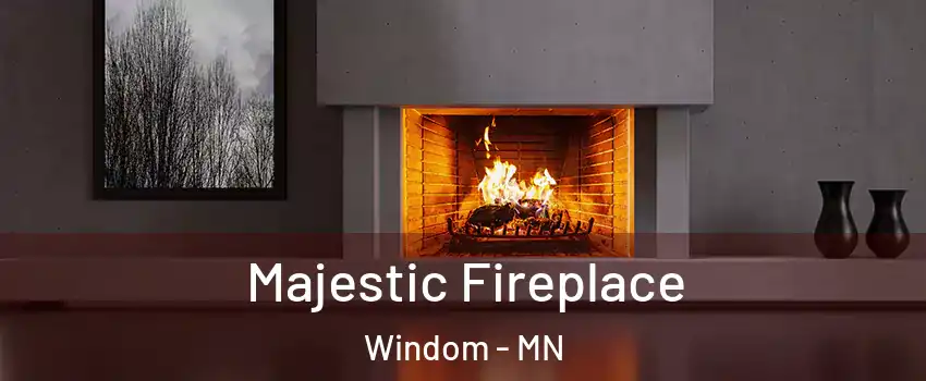 Majestic Fireplace Windom - MN