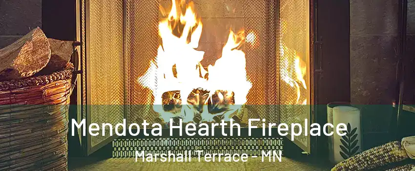 Mendota Hearth Fireplace Marshall Terrace - MN