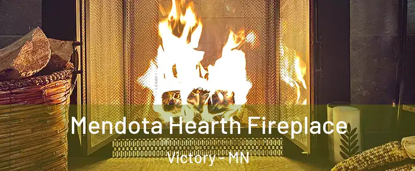 Mendota Hearth Fireplace Victory - MN