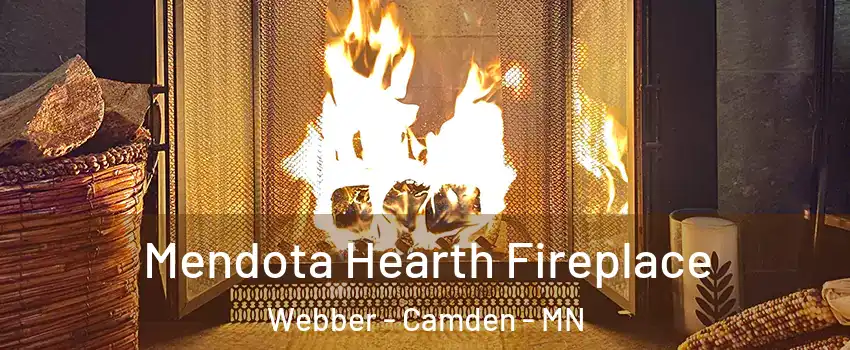 Mendota Hearth Fireplace Webber - Camden - MN