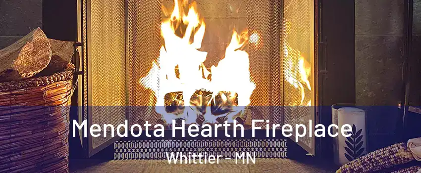 Mendota Hearth Fireplace Whittier - MN