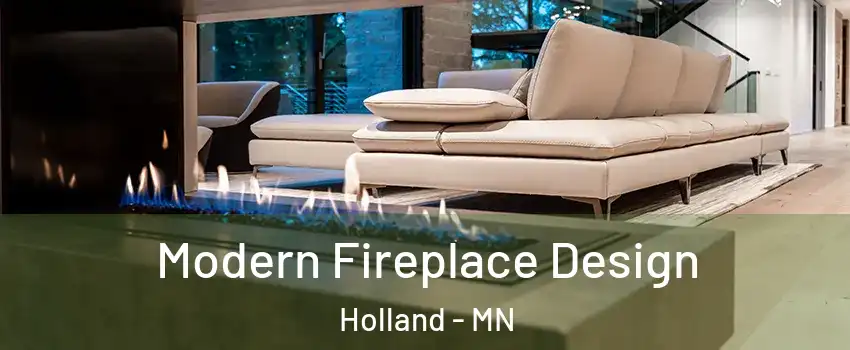 Modern Fireplace Design Holland - MN
