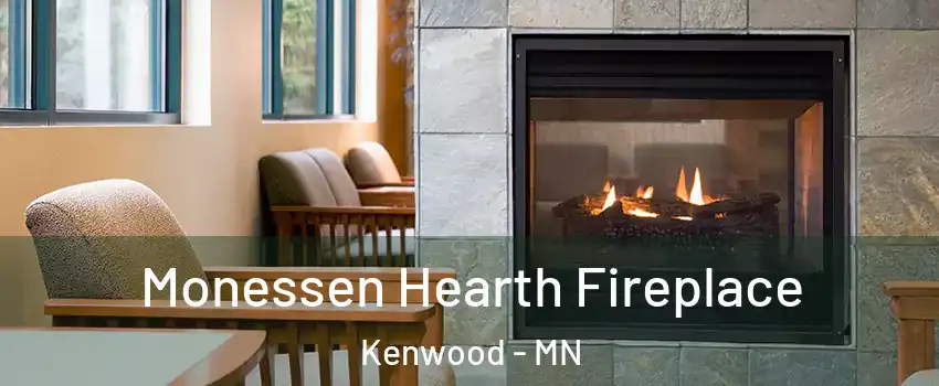Monessen Hearth Fireplace Kenwood - MN