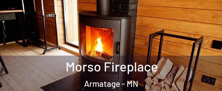 Morso Fireplace Armatage - MN