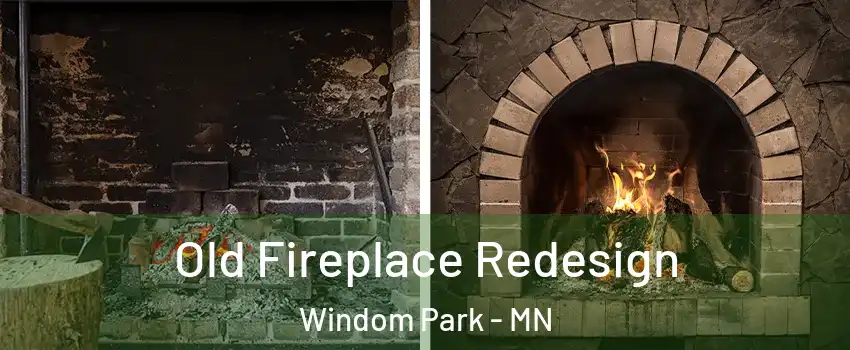Old Fireplace Redesign Windom Park - MN