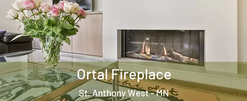 Ortal Fireplace St. Anthony West - MN