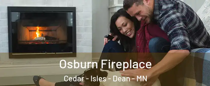 Osburn Fireplace Cedar - Isles - Dean - MN
