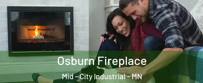 Osburn Fireplace Mid - City Industrial - MN
