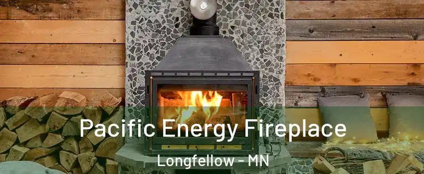 Pacific Energy Fireplace Longfellow - MN