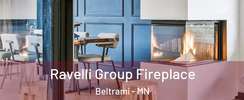 Ravelli Group Fireplace Beltrami - MN