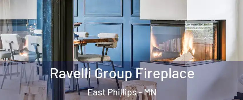 Ravelli Group Fireplace East Phillips - MN