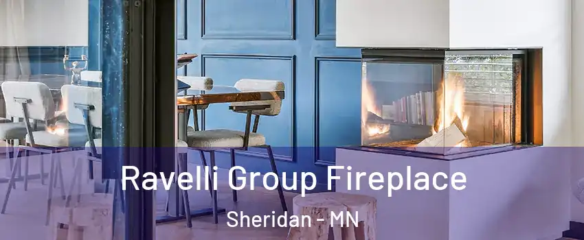 Ravelli Group Fireplace Sheridan - MN