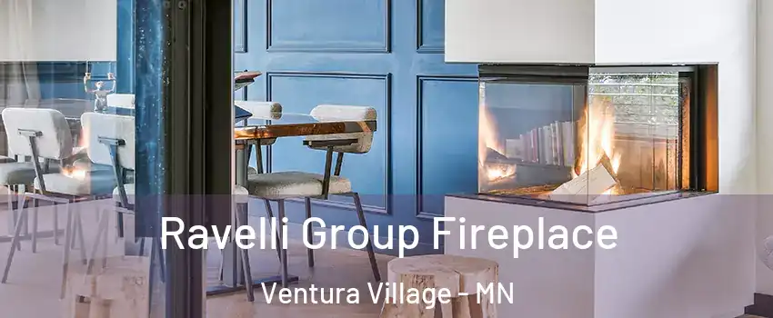 Ravelli Group Fireplace Ventura Village - MN
