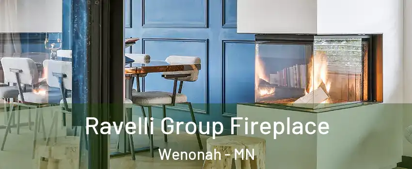 Ravelli Group Fireplace Wenonah - MN