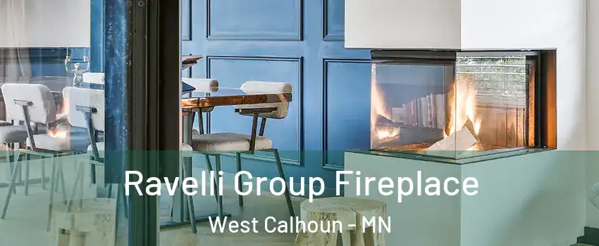 Ravelli Group Fireplace West Calhoun - MN