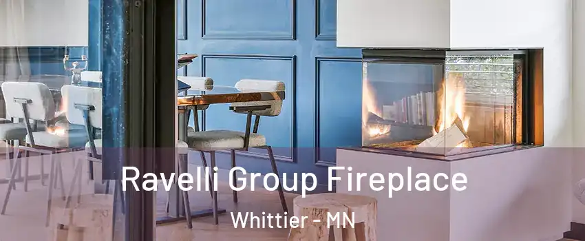 Ravelli Group Fireplace Whittier - MN