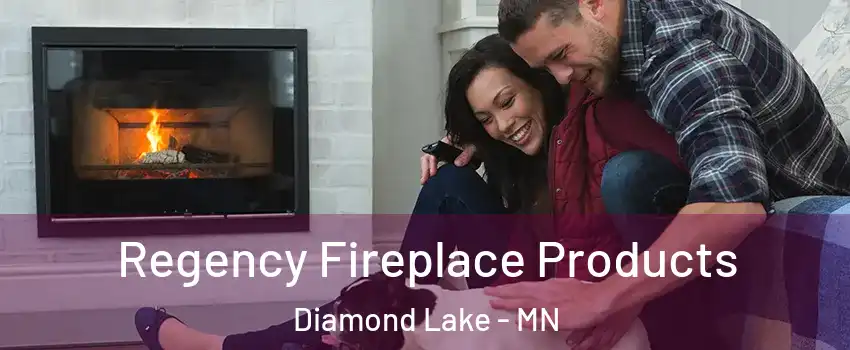 Regency Fireplace Products Diamond Lake - MN