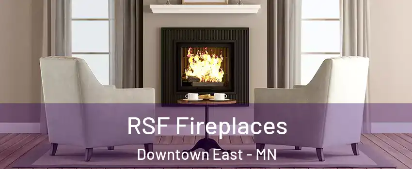 RSF Fireplaces Downtown East - MN