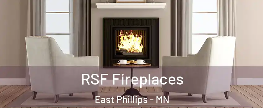 RSF Fireplaces East Phillips - MN
